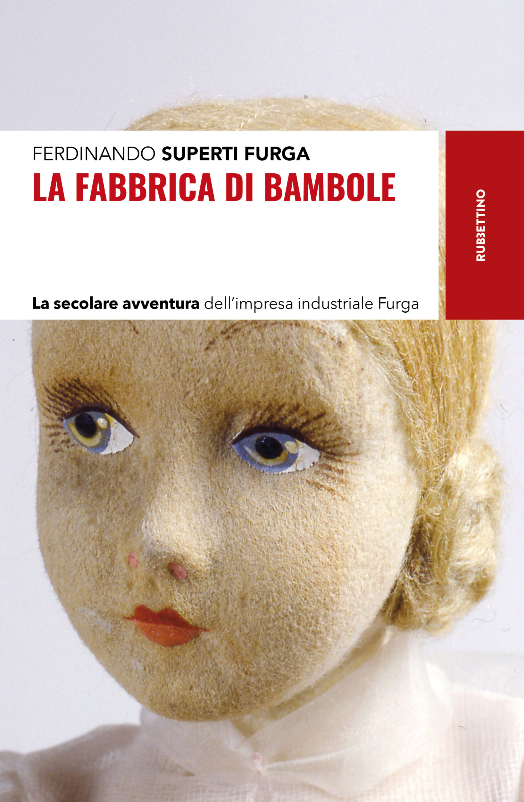 La fabbrica di bambole Rubbettino editore